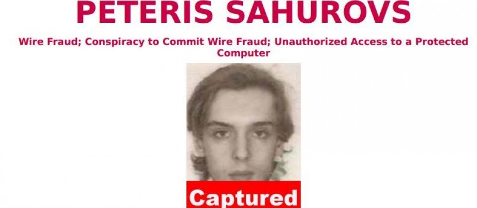 FBI曾悬赏5万美元通缉拉脱维亚骇客Sahurovs。