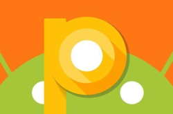 谷歌AndroidP系统发布：整合人工智能技术功能更人性化
