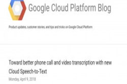 Google更新云端语音转文字服务，听写电话的错误率减少54%