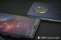 诺基亚10真机渲染图曝光：骁龙845加真全面屏蔡司双摄回归