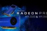 AMD发布WX2100/3100入门专业显卡：性能涨95%