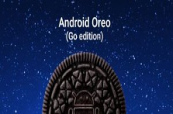 Google在印度发表专为低阶手机打造的Go版AndroidOreo