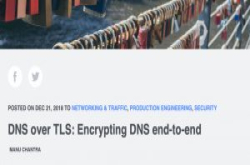 脸书也开始试验加密DNS，测试结果显示加密不会增加整体延迟