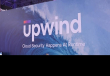 云安全创企Upwind融资4亿美元 估值38亿