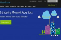 微软Azure Stack首个技术预览版周五出炉，可串接企业资料中心就地部署与Azure