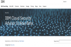 IBM云端资安管理工具Security Advisor推出Beta版，可监控自家Kubernetes服务