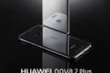 华为nova 2 Plus上市时间 华为nova 2 Plus魔镜版死磕小米6
