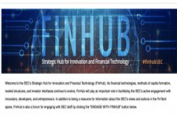 美国SEC设立FinHub，作为政府与金融科技产业的沟通窗口