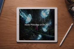 执相无彊界：“完整版”Photoshop明年登陆iPad！