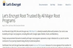 Let'sEncrypt根凭证正式受到所有主要根程式的信赖