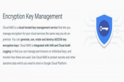 Google Cloud新增金钥管理服务，美、日、台测试上线