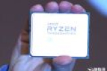 还得再等等：AMD Ryzen ThreadRipper 8月发布